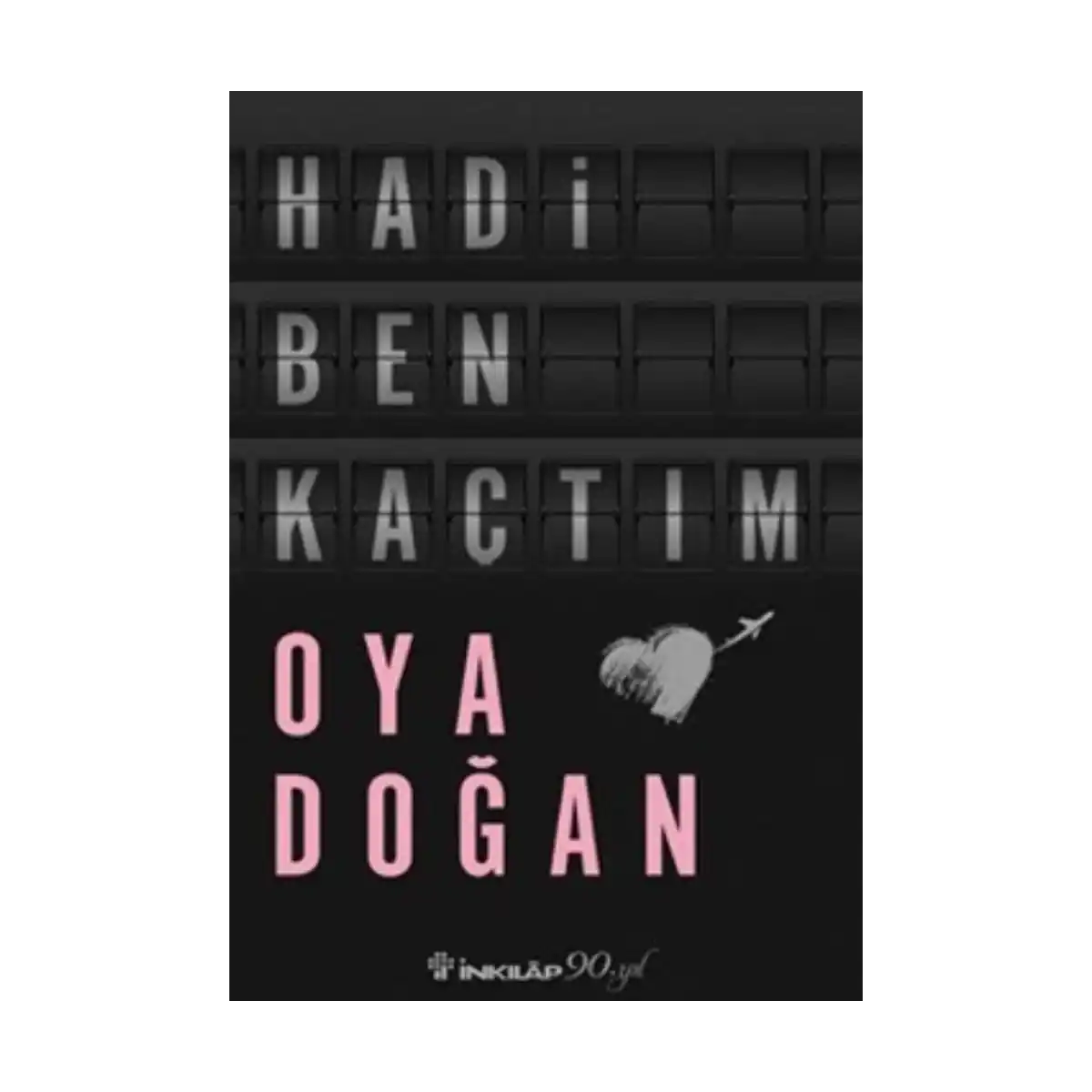 0b45a-hadi-ben-kactim-1-1.webp Hadi Ben Kaçtım - Görsel 1