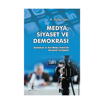 Medya Siyaset ve Demokrasi
