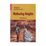 Stage 6 - Wuthering Heights