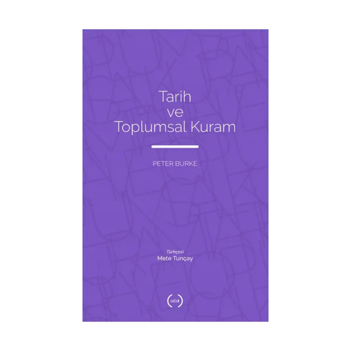 0b91f-tarih-ve-toplumsal-kuram-1-1.webp Tarih ve Toplumsal Kuram - Görsel 1