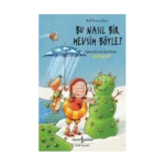 Bu Nasıl Bir Mevsim Böyle ?