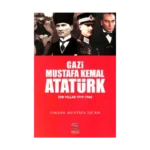 Gazi Mustafa Kemal Atatürk