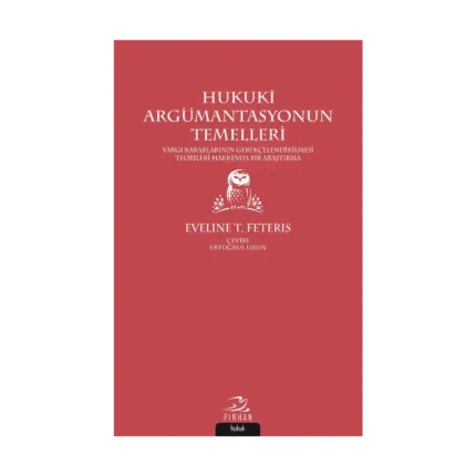 Hukuki Argümantasyonun Temelleri