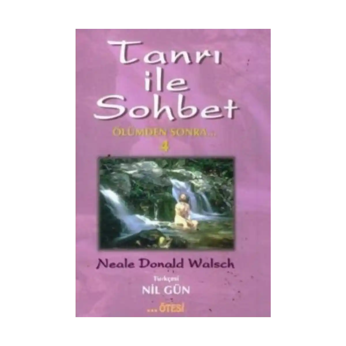 0c3ad-tanri-ile-sohbet-olumden-sonra-4-1-1.webp Tanrı ile Sohbet Ölümden Sonra 4 - Görsel 1