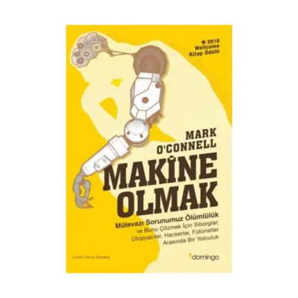 Makine Olmak