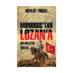 Mondros'tan Lozan'a