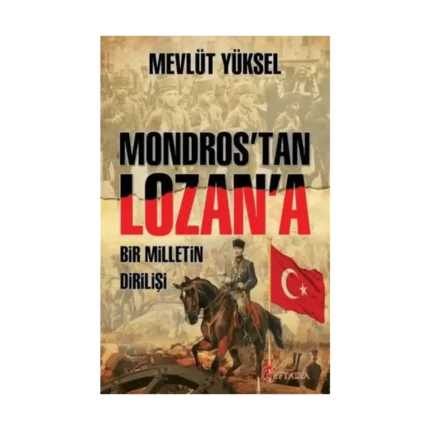 Mondros'tan Lozan'a