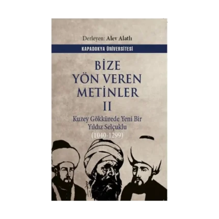 Bize Yön Veren Metinler II