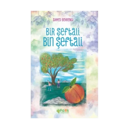 Bir Şeftali Bin Şeftali