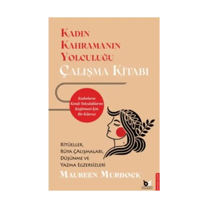 Kadın Kahramanın Yolculuğu – Çalışma Kitabı