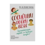Çocuğunu Doğru Besle