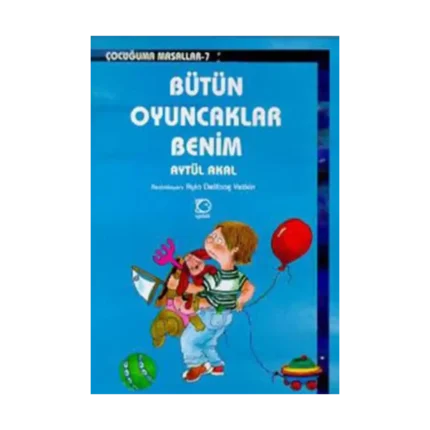 Bütün Oyuncaklar Benim