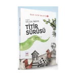 Titir Sürüsü - Bilge Kutad Anlatıyor - 7 (Ciltli)