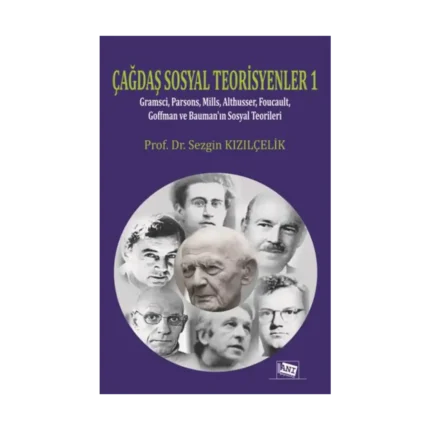 Çağdaş Sosyal Teorisyenler 1