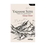 Yaşamak Sızısı