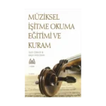 Müziksel İşitme Okuma Eğitimi ve Kuram 1.Kitap