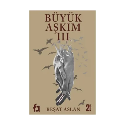 Büyük Aşkım 3