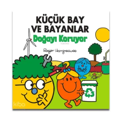 Küçük Bay Ve Bayanlar Doğayı Koruyor