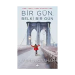 Bir Gün, Belki Bir Gün