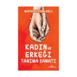 Kadın ve Erkeği Tanıma Sanatı