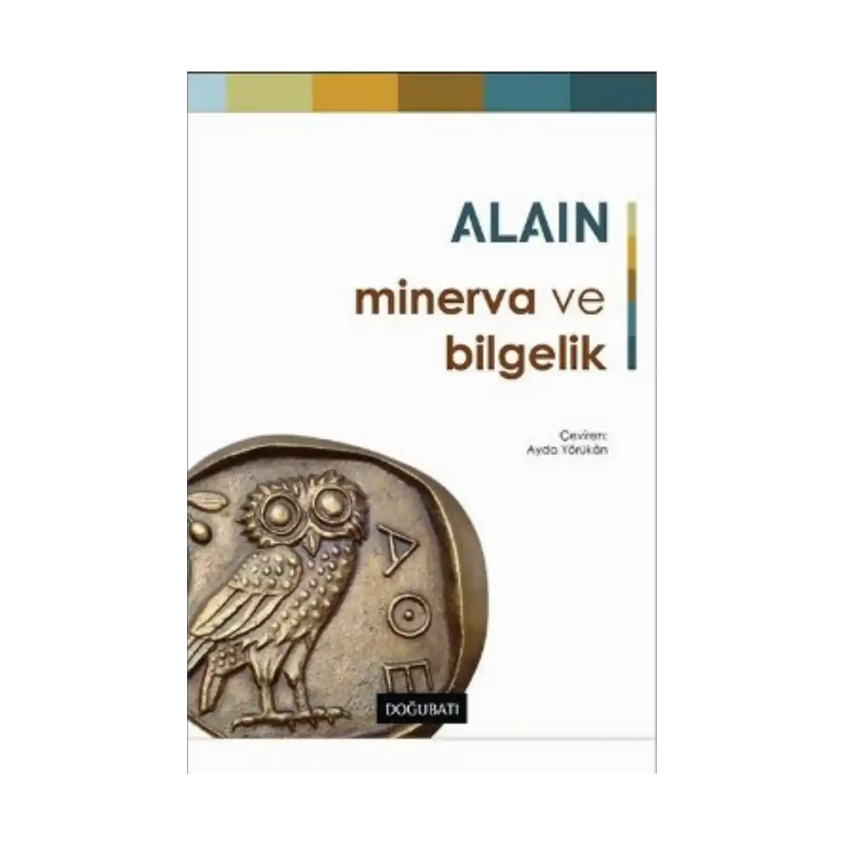 0e59d-minerva-ve-bilgelik-1-1.webp Minerva ve Bilgelik - Görsel 1