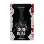 Siyah Beyaz 2 - Aşk