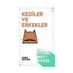 Kediler ve Erkekler - Uykudan Önce Öyküler