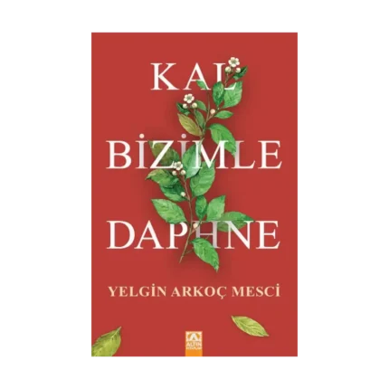 Kal Bizimle Daphne