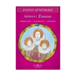 Zaman Günlükleri 9 - Görev: Zaman