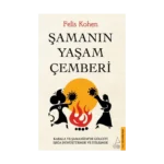 Şamanın Yaşam Çemberi