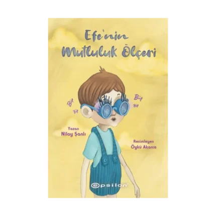 Efe’nin Mutluluk Ölçeri