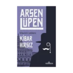Kibar Hırsız - Arsen Lüpen