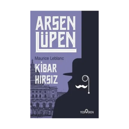 Kibar Hırsız - Arsen Lüpen
