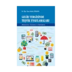 Gelir Vergisinde Teşvik Uygulamaları