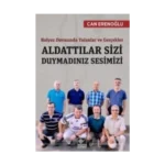Balyoz Davasında Yalanlar ve Gerçekler - Aldattılar Sizi Duymadınız Sesimizi