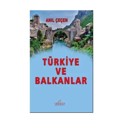 Türkiye Ve Balkanlar