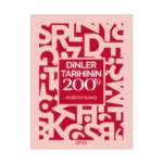 Dinler Tarihinin 200'ü