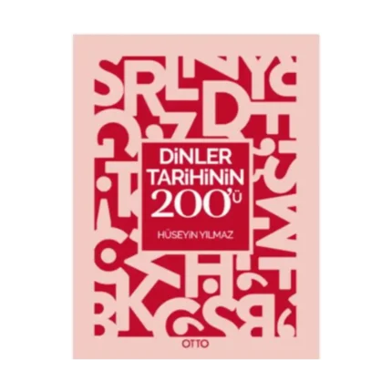 Dinler Tarihinin 200'ü