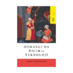 Osmanlı'da Bilim ve Teknoloji