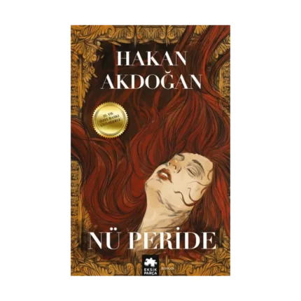 Nü Peride (Çizimlerle Özel Baskı)