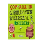 Çöp Adamın Guruldayan Bağırsaklar Rehberi