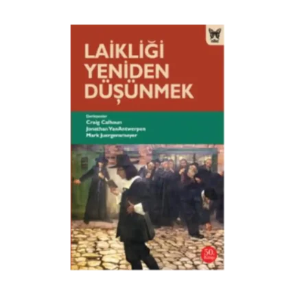 Laikliği Yeniden Düşünmek