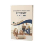 Gençler ve Aileler İçin İnternet