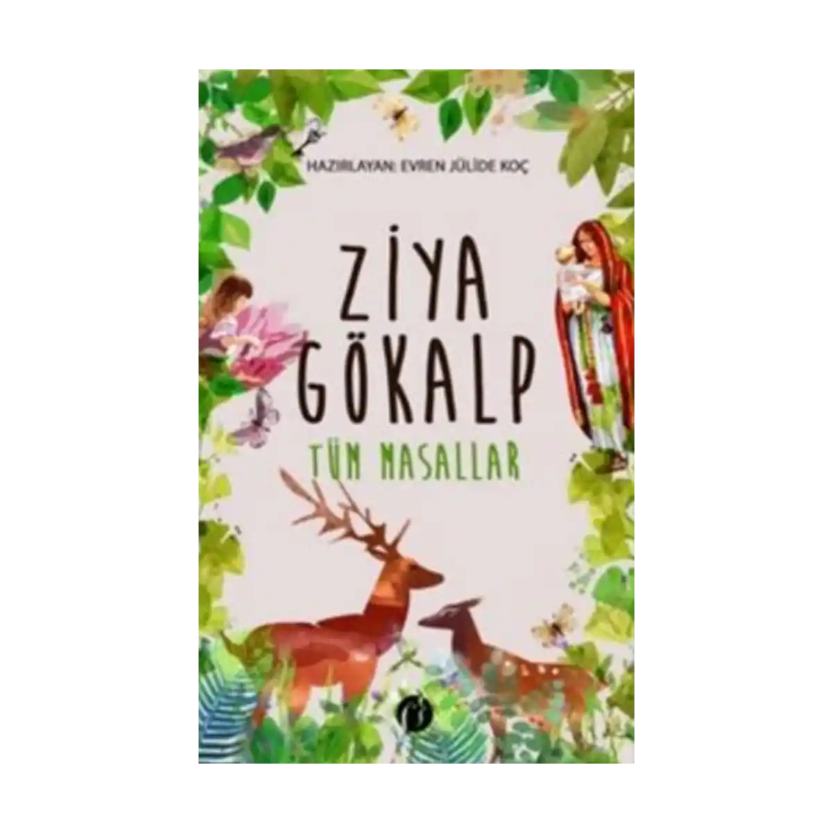 0fbf9-ziya-gokalp-tum-masallar-1-1.webp Ziya Gökalp Tüm Masallar - Görsel 1