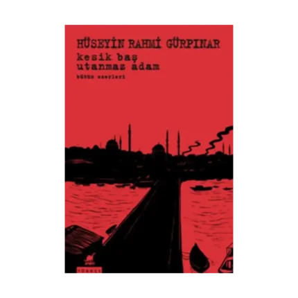 Kesik Baş - Utanmaz Adam  Bütün Eserleri