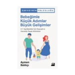 Bebeğimle Küçük Adımlar Büyük Gelişimler