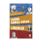 Tarihe Damga Vuran Liderler