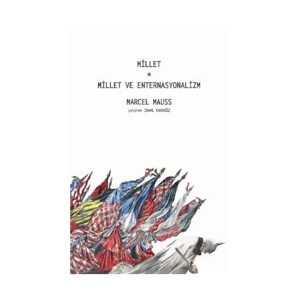 Millet, Millet Ve Enternasyonalizm