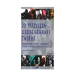 20. Yüzyılın Uluslararası Tarihi
