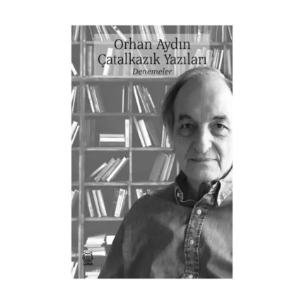 Çatalkazık Yazıları - Denemeler